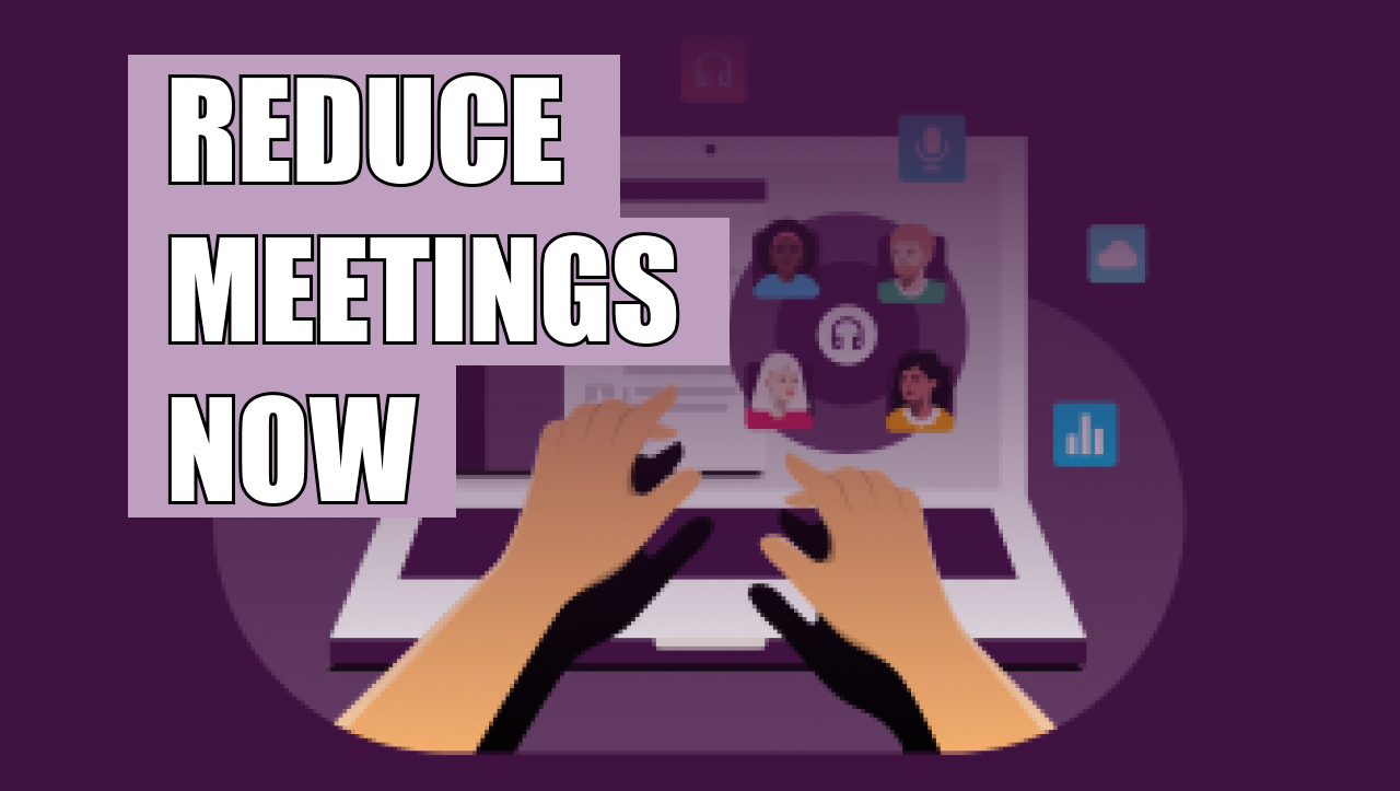 Three Simple Ways Slack Video Clips Can Drastically Reduce Meeting Overload